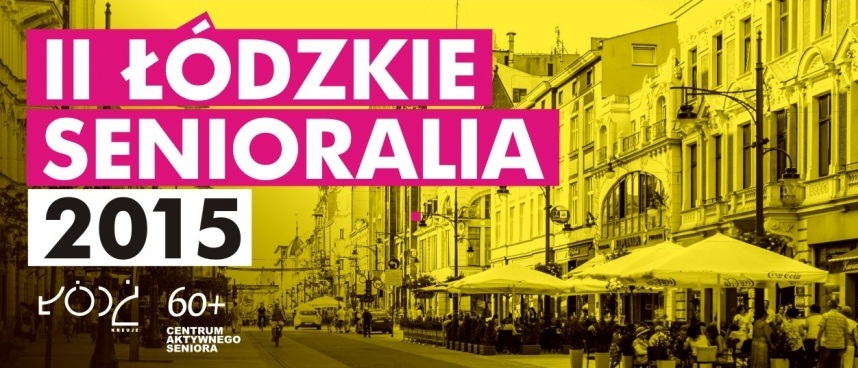 II Łódzkie Senioralia