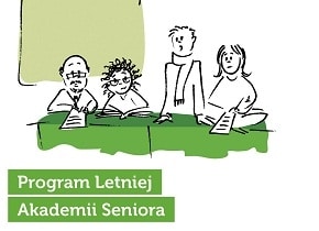 Zapraszamy do Letniej Akademii Seniora