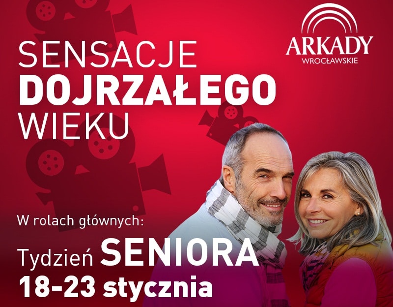Tydzień Seniora w Arkadach Wrocławskich 18-23 stycznia