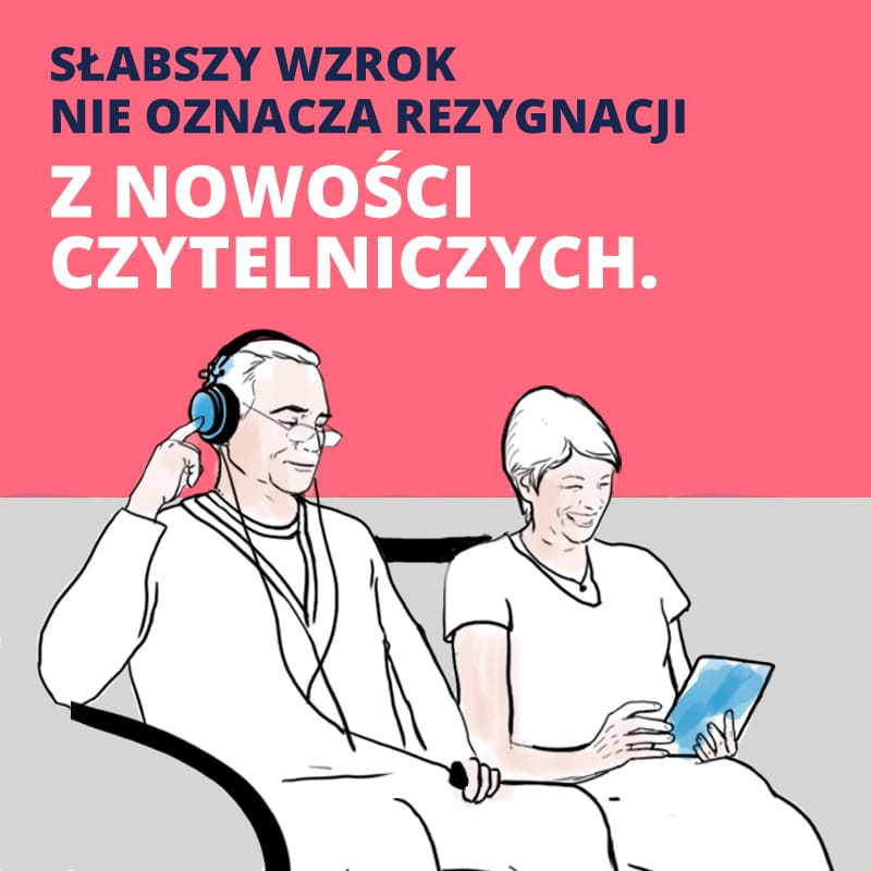 Wygodne rozwiązania ułatwiające czytanie