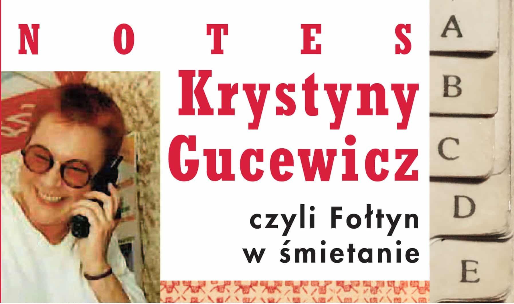 Krystyna Gucewicz „Kocham życie z wzajemnością” KSIĄŻKA