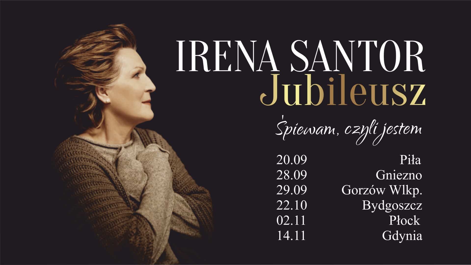 Irena Santor „JUBILEUSZ. ŚPIEWAM, CZYLI JESTEM”