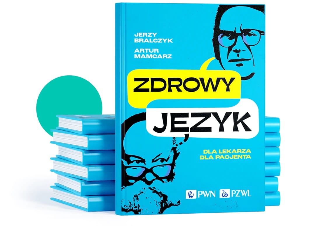 Książka „Zdrowy język”: Jak mądrze rozmawiać z lekarzem [Jerzy Bralczyk i Artur Mamcarz]