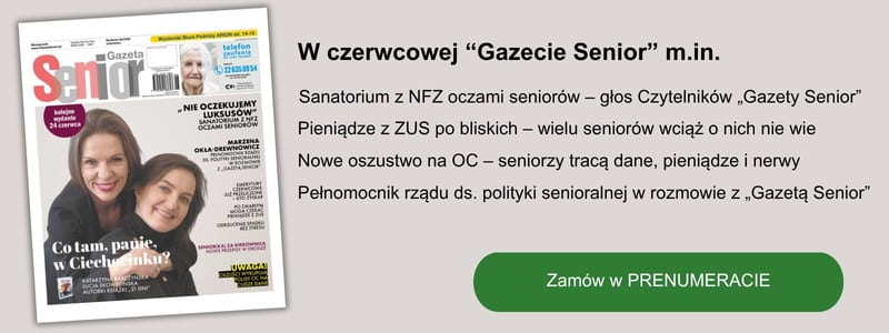 Gazeta Senior wydanie czerwiec 06/2026 co w numerze